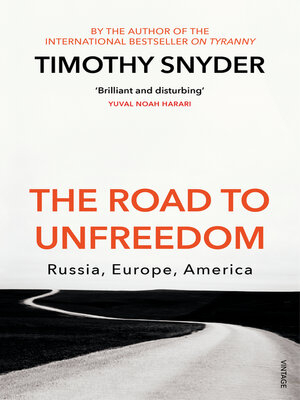 cover image of The Road to Unfreedom